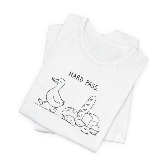Hard Pass Duck Tee — Gluten-Free / Anti-Bread Graphic T‑Shirt