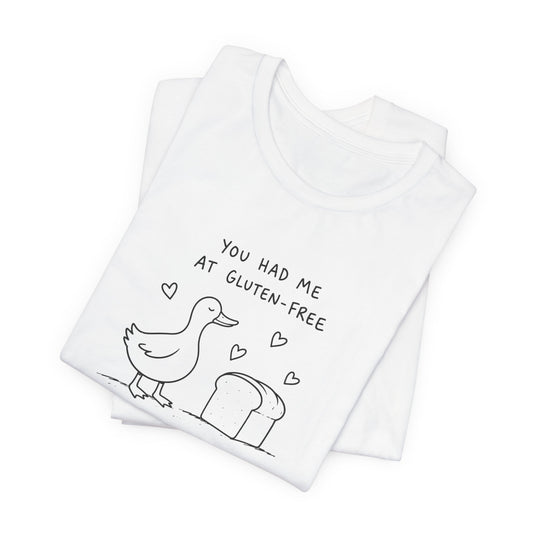 “You Had Me at Gluten-Free” Tee — Coeliac T-Shirt
